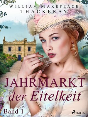 cover image of Jahrmarkt der Eitelkeit, Band 1